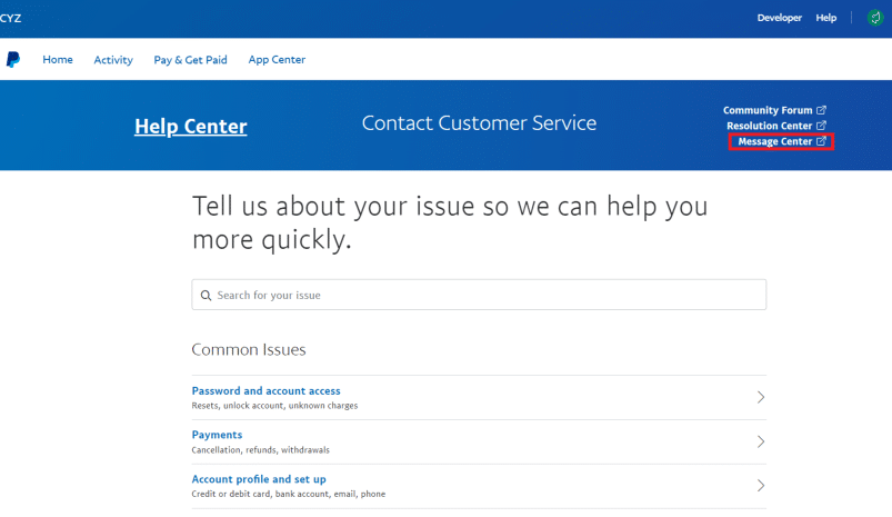 On the Help Center page, click on the Message Center option | 