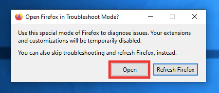 click on open. Why is Firefox down