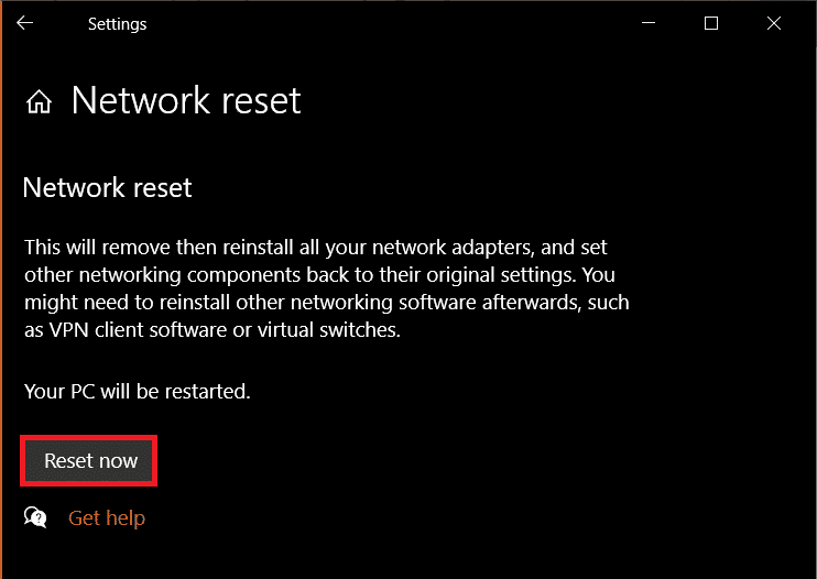 κάντε κλικ στο Reset now στην Επαναφορά δικτύου. 9 τρόποι για να διορθώσετε το σφάλμα εγκατάστασης Xbox Game Pass 0x800700e9 σε υπολογιστή