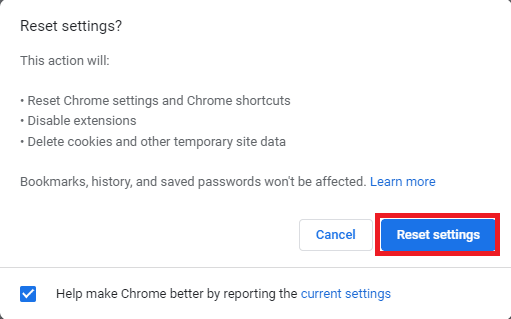 Click on Reset settings to confirm the changes
