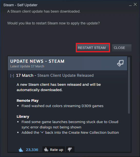 Click on Restart Steam in the popup. Fix Steam App Configuration Unavailable