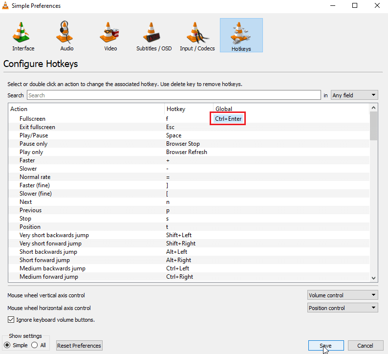 click on save to save changes. Fix VLC Hotkeys and Shortcuts Not Working