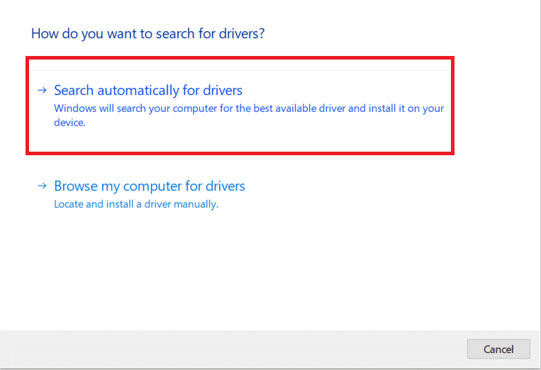 click on select Search automatically for drivers