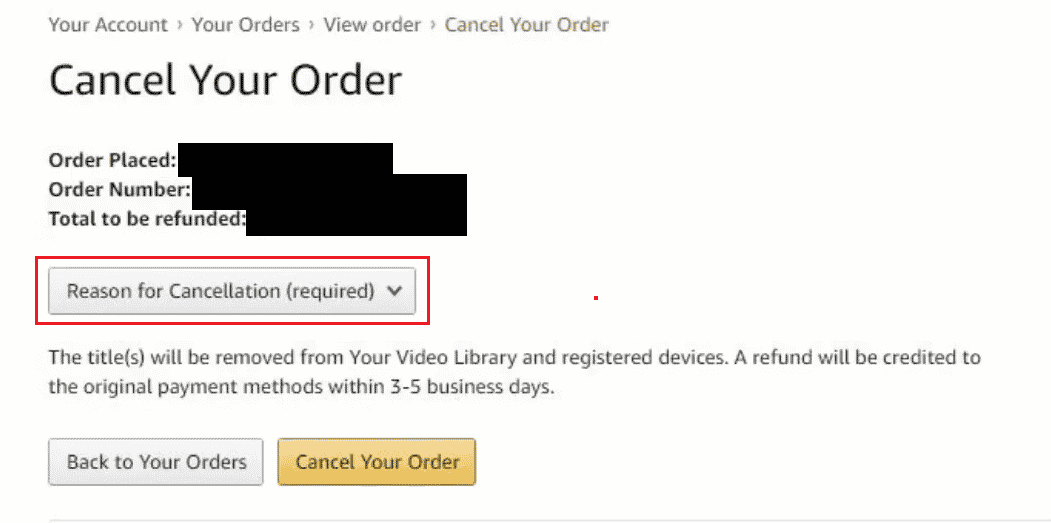 click on the Reason for Cancellation (required) drop-down menu option