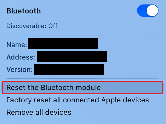 click on the Reset the Bluetooth module option