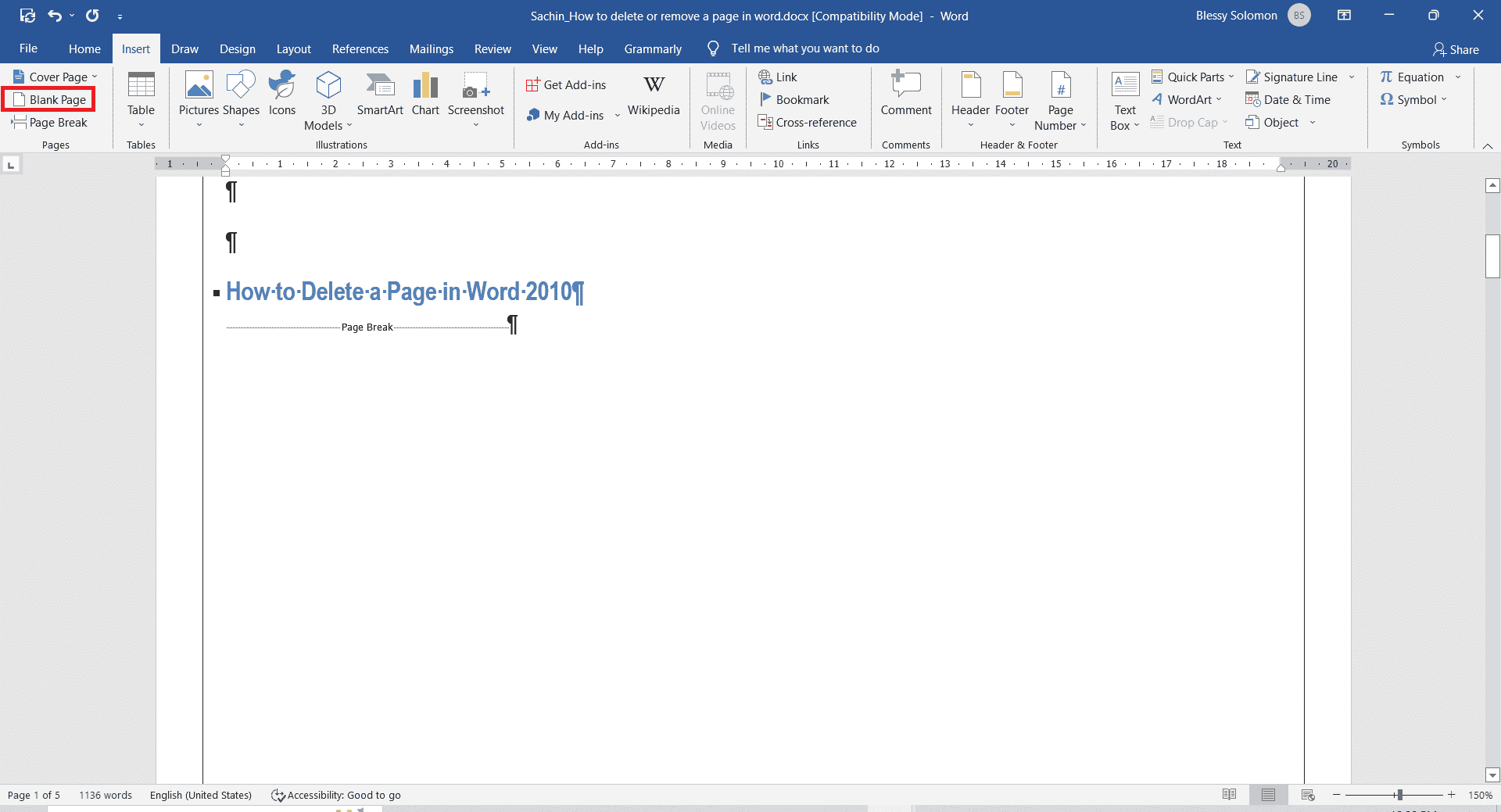 Click on the Blank Page. How to Delete a Page in Word 2010