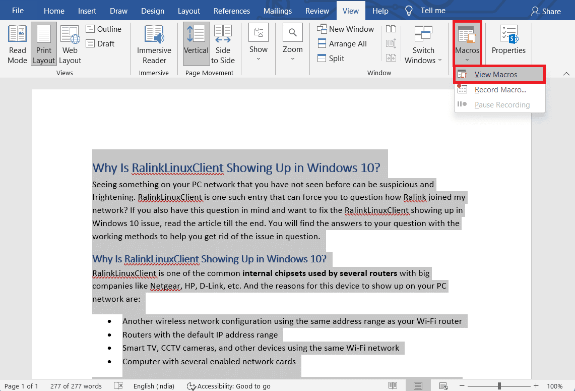 Click on the Macros and select View Macros options. How to Duplicate a Page in Microsoft Word