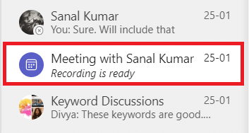 Click on the recorded meeting in the recent chat