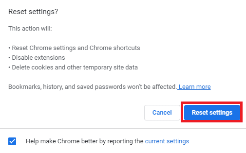 noklikšķiniet uz pogas Atiestatīt iestatījumus, lai atiestatītu Google Chrome noklusējuma iestatījumus