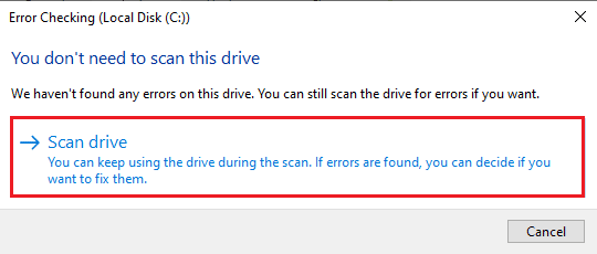 Click on the Scan drive to confirm the scan 
