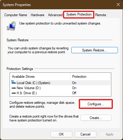 Click on the System Protection tab in the System Properties window. Then click Configure option from the Protection Settings section | cache memory deleting