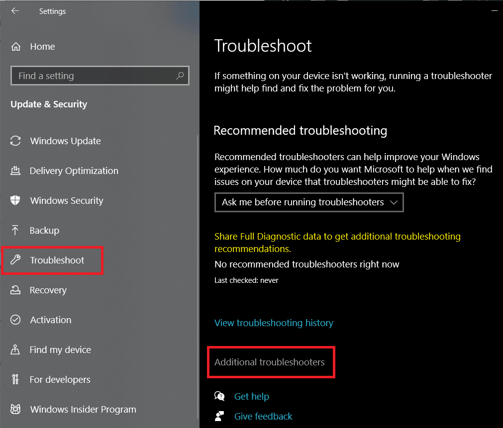 Click on Troubleshoot. Then, select Additional troubleshooters in the right pane. 