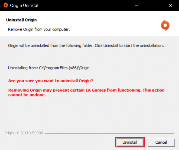click on Uninstall button in the Origin Uninstall wizard