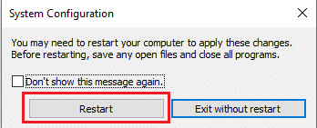 Click Restart. How to Fix Valorant Val 43 Error in Windows 10