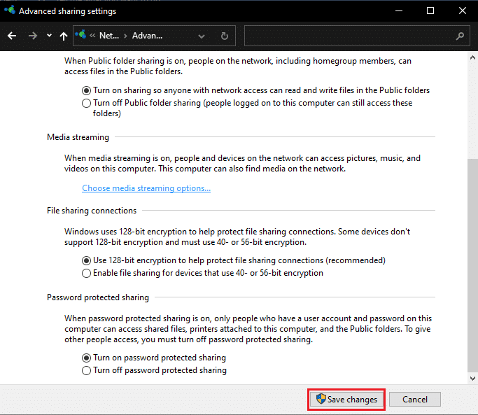Click Save Changes button to bring them into effect. Fix Computers Not Showing Up on Network in Windows 10