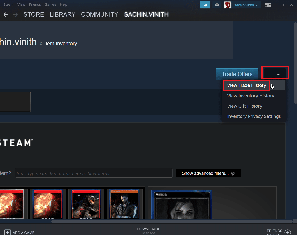 click the three dots with arrow and click view trade history. Fix Steam Error 26 on Windows 10
