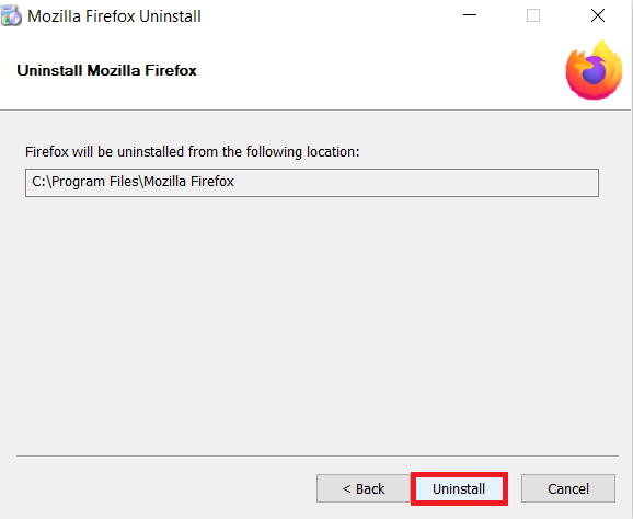 Click Uninstall in the next window. How to Fix Firefox Not Loading Pages
