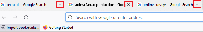 Close the tabs in the Firefox browser by clicking on the X icon