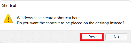Confirmation dialog box for creating shortcut