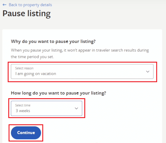 desired reason & pause time - Continue | How to Delete VRBO Account