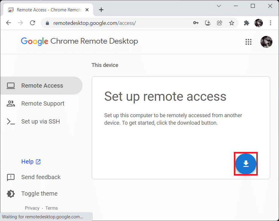 Download option for Remote Access. How to Use Chrome Remote Desktop on Windows 11