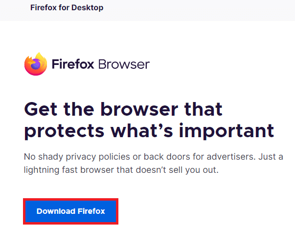 Download the Firefox browser from the official website