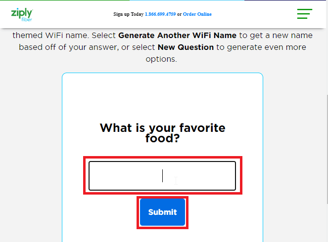 enter an answer and click submit. How to Change WiFi Network Name