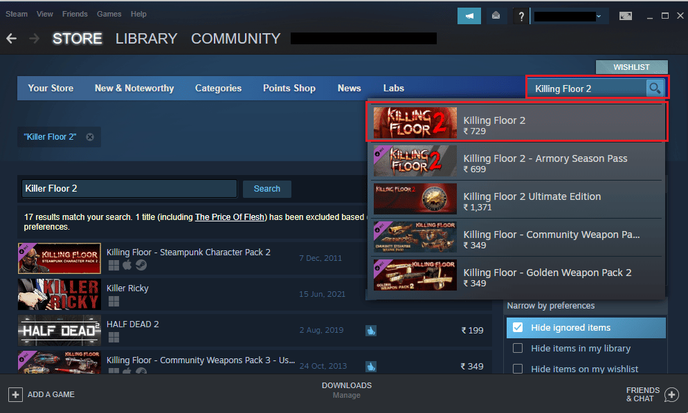 Enter Killing Floor 2 and click on the top result. Fix Killing Floor 2 Waiting for Players Issue