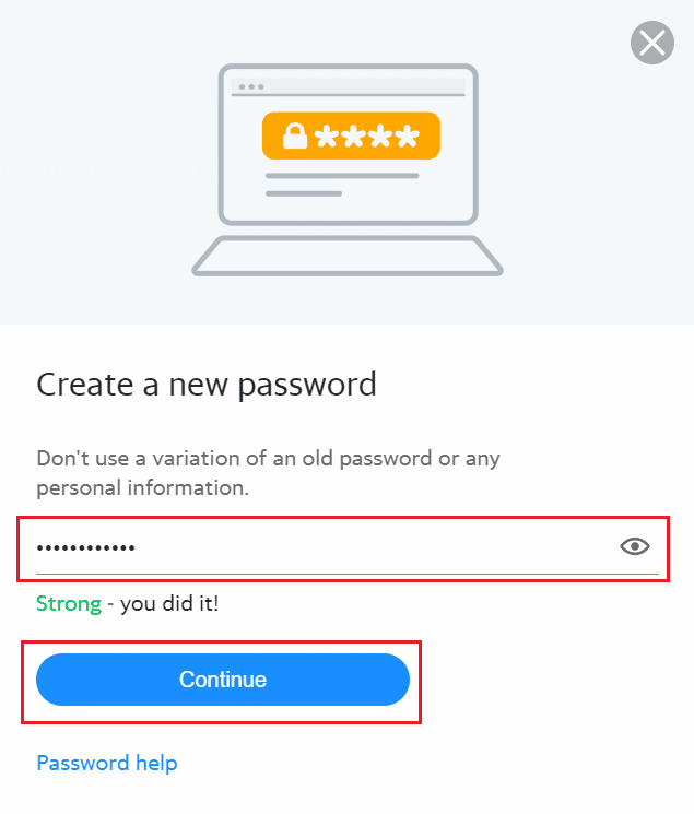 enter the New password in the given field and click on Continue
