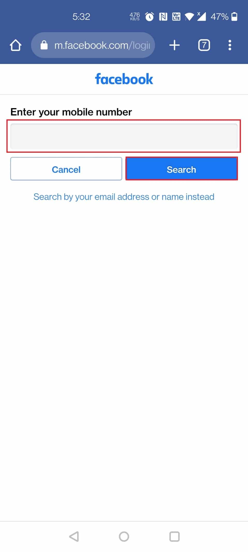 Enter the mobile number linked with your old account and tap on Search | recover old Facebook account