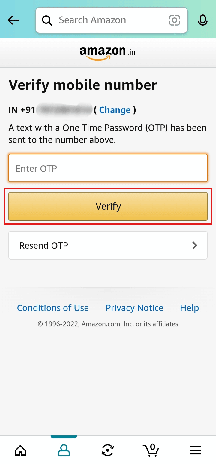 Enter the OTP received on your phone and tap on Verify.
