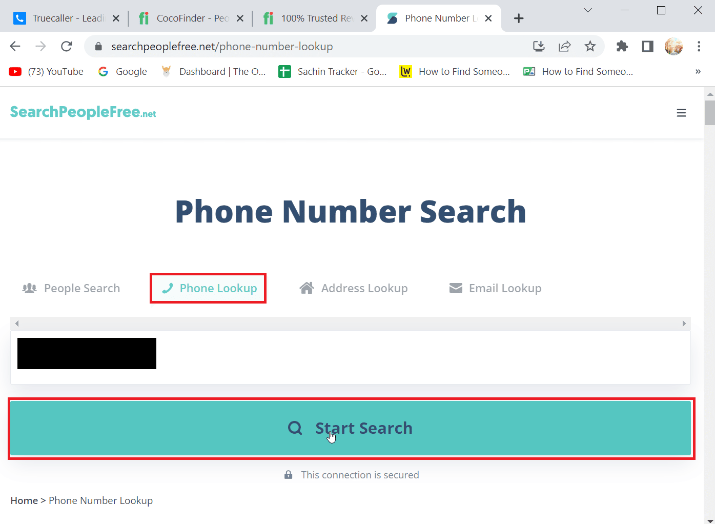enter the phone number and click on Start Search to search peoples name by phone number. How to Find Someone’s Name by Phone Number For Free