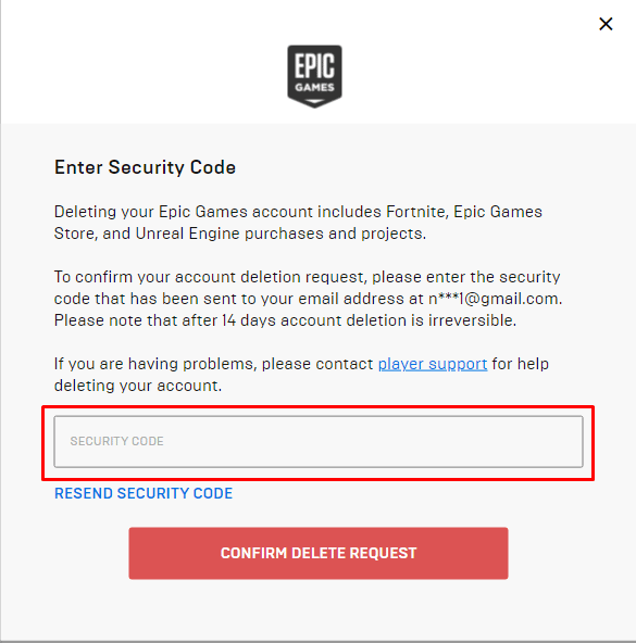 Enter the SECURITY CODE sent to your registered email address | How to Delete Fortnite Account on Switch