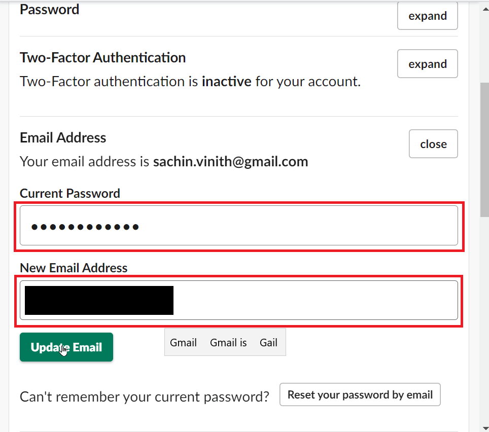 enter your current password and new email address | change slack email address