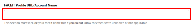 Enter your Faceit profile name or URL.