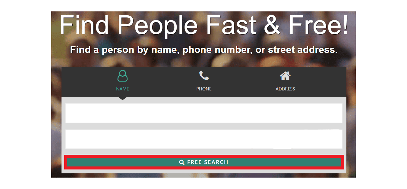 click on FREE SEARCH. How to opt out from FastPeopleSearch