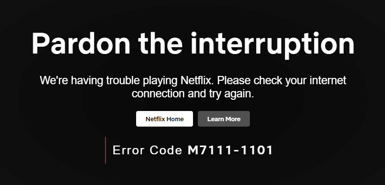 Netflix Error Code M7111 1101
