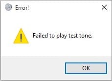 Failed to Play Test Tone Error