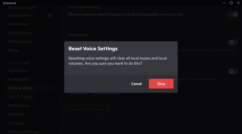 Finally, click on Okay to confirm. Fix Discord Not Detecting mic