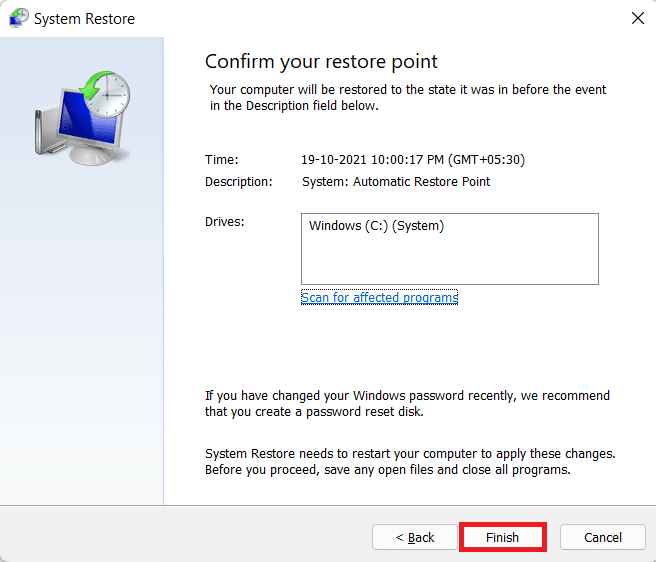 click on Finish for finishing configuring restore point