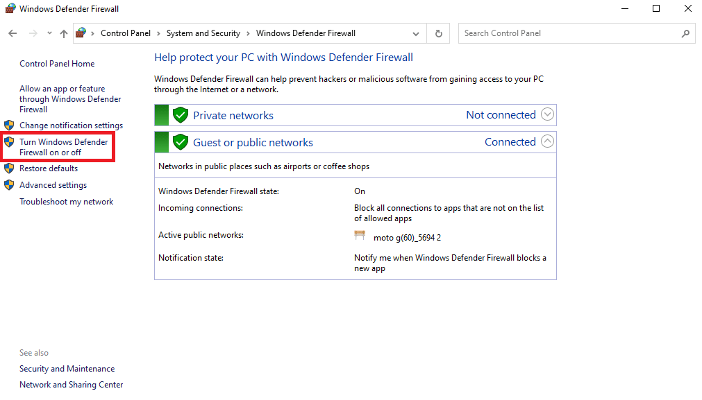 From the left side panel click on Turn Windows Defender Firewall on or off