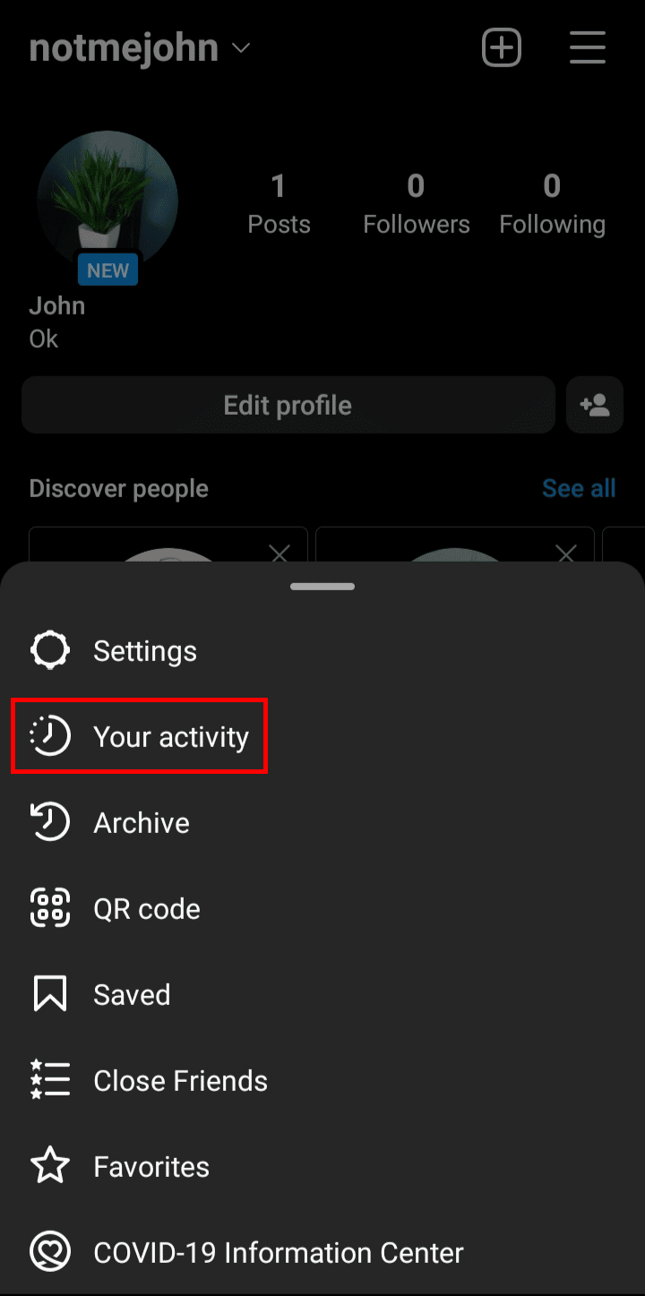 From the popup menu tap on Your activity.