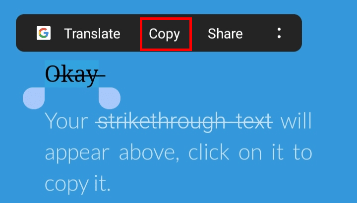 From the result, select the text and tap on the Copy option to copy the text.