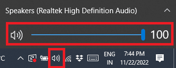 From the Taskbar click on the Speakers icon and make sure the volume is set to full