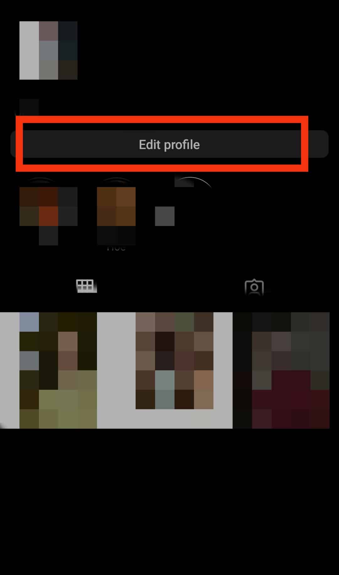 Go to Profile after opening the app on your phone. Then select Edit profile.