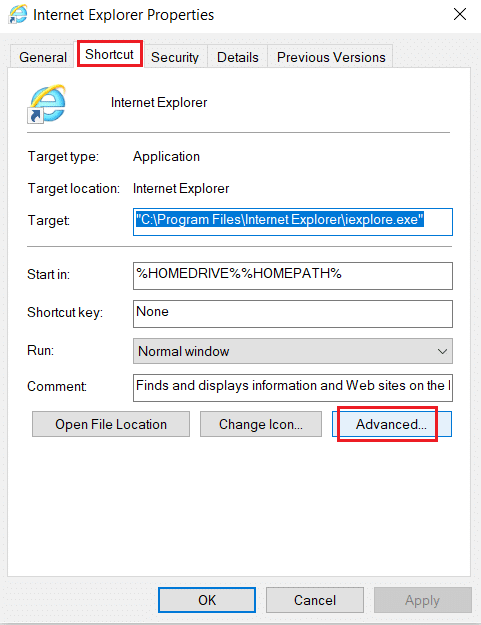go to shortcut tab and select Advanced... option in Internet Explorer Properties