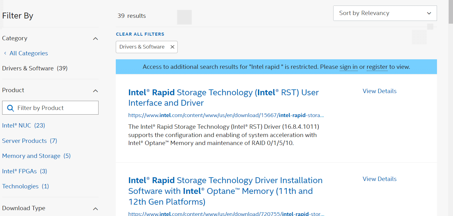 Go to the RST driver download website and download the right and most recent drivers. How to Fix Intel RST Service Is Not Running in Windows 10