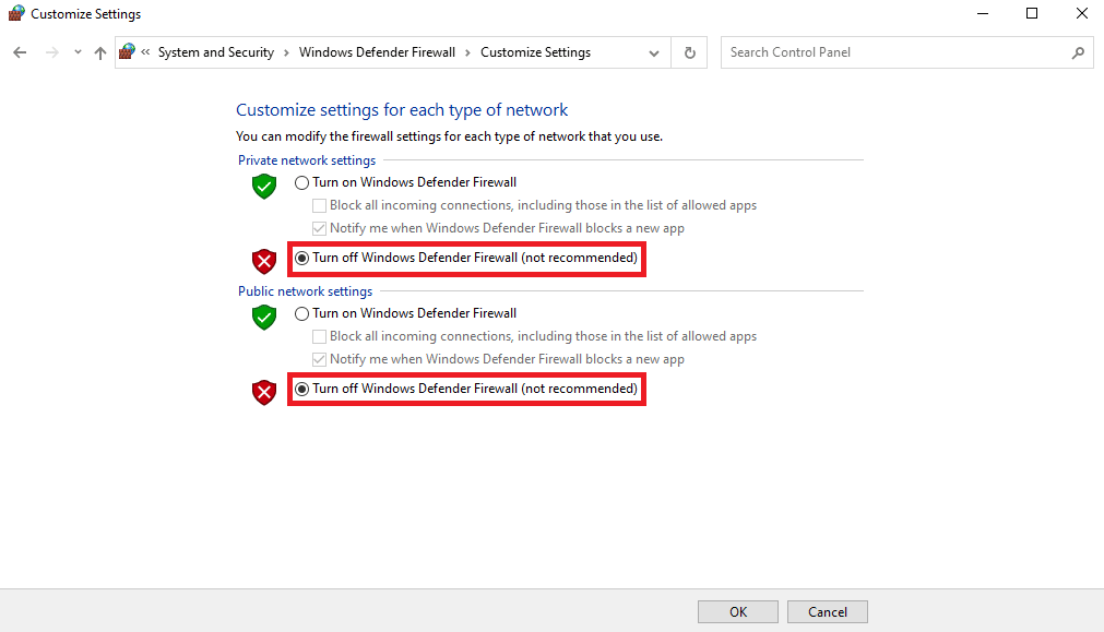 Turn off Windows Defender Firewall for both Private and Public networks