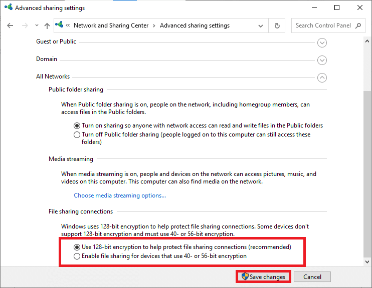 Here, go to the File sharing connections tab and check the box | Fix Windows 10 Network Sharing Not Working