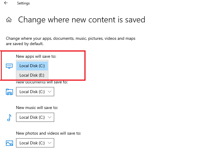 Here, navigate to New apps will save to column and select the drive where you need to install your new games and applications